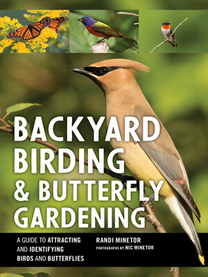 cover image of Backyard Birding and Butterfly Gardening